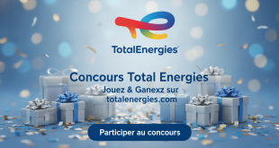 Concours Total Energies : Jouez & Gagnez sur totalenergies.com
