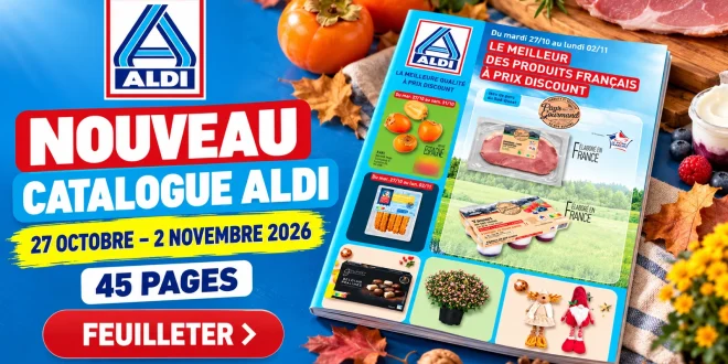 Catalogue Aldi du 27 octobre au 2 novembre 2026 – 45 pages