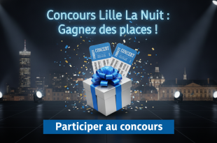 Concours Lille La Nuit : Gagnez des places !