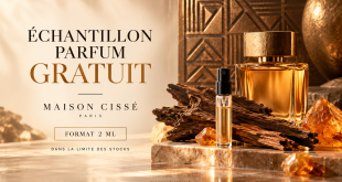 Échantillon gratuit de parfum Maison Cissé Paris au format 2 ml